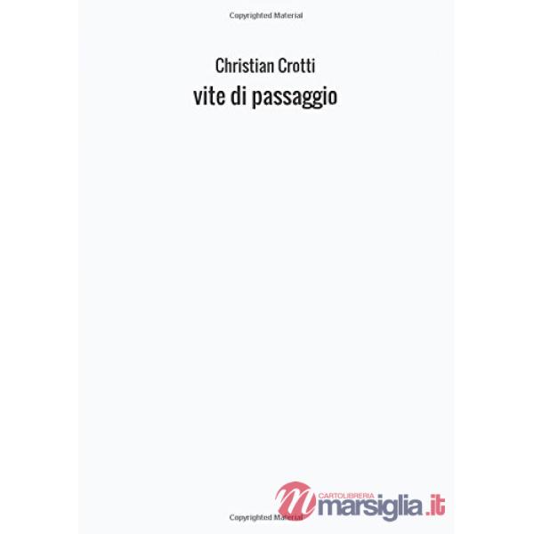 Vite di passaggio