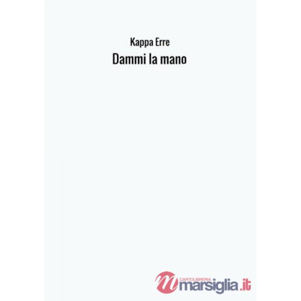 Dammi la mano