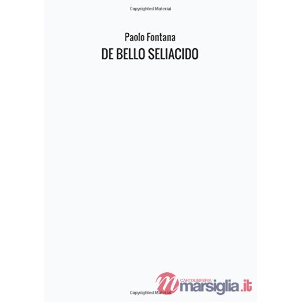 De bello seliacido