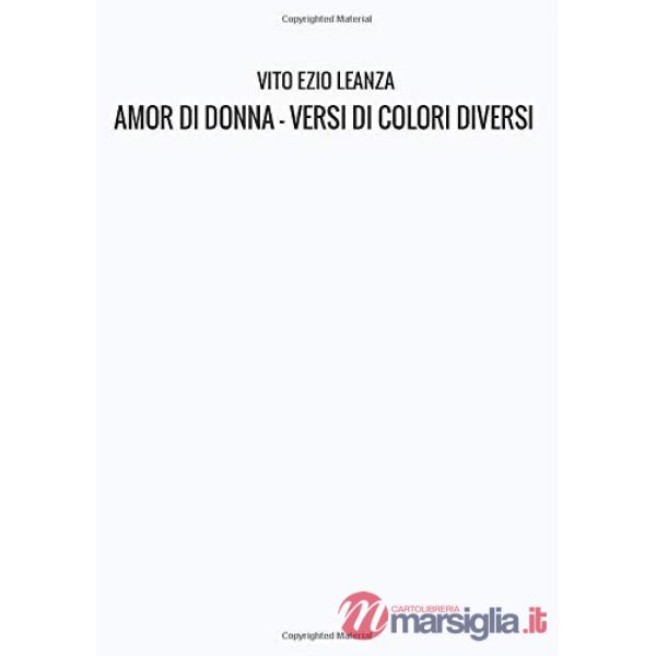 Amor di donna. Versi di colori diversi