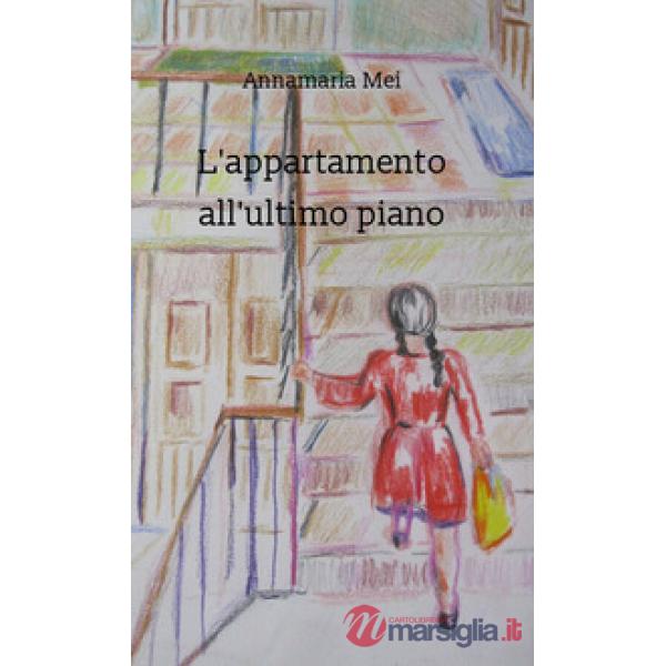 Appartamento all'ultimo piano (L')