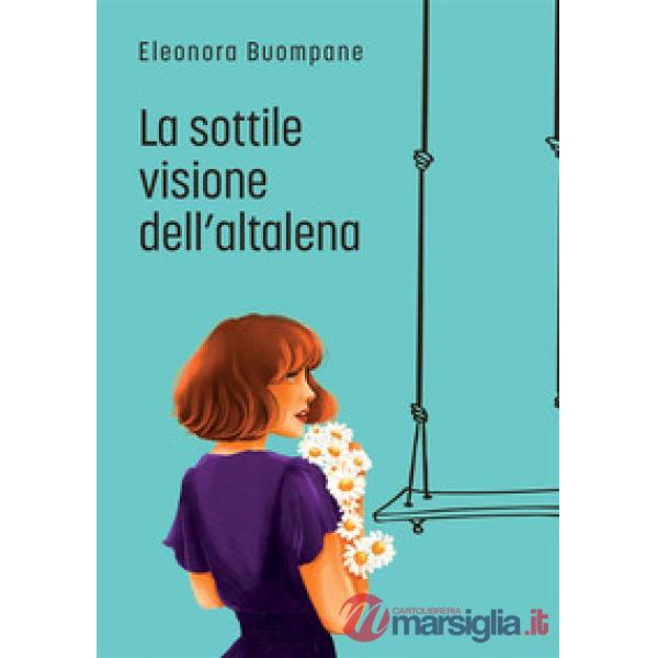 Sottile visione dell'altalena (La)