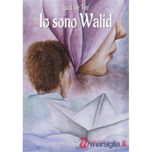 Io sono Walid