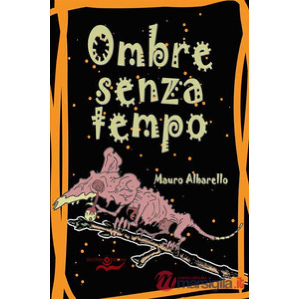 Ombre senza tempo