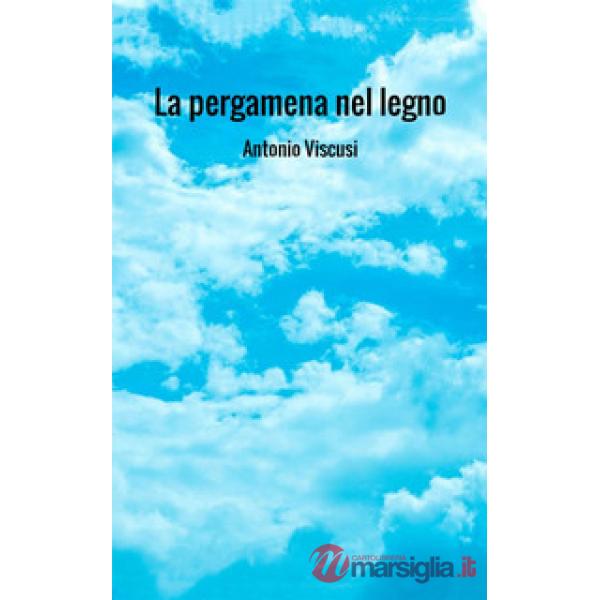 Pergamena nel legno (La)