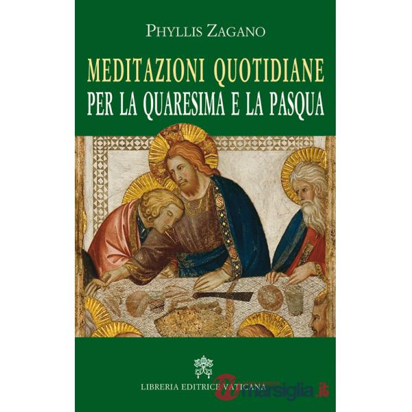 Meditazioni quotidiane per la quaresima e la Pasqua