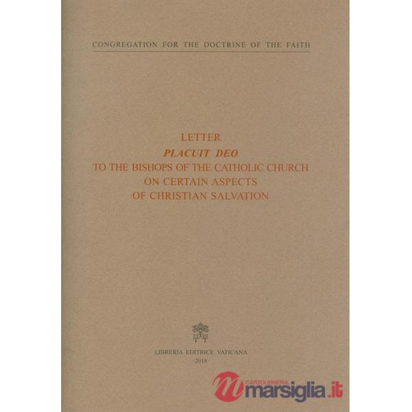 Placuit Deo. To the bishops of the catholic church on certain aspects of christian salvation