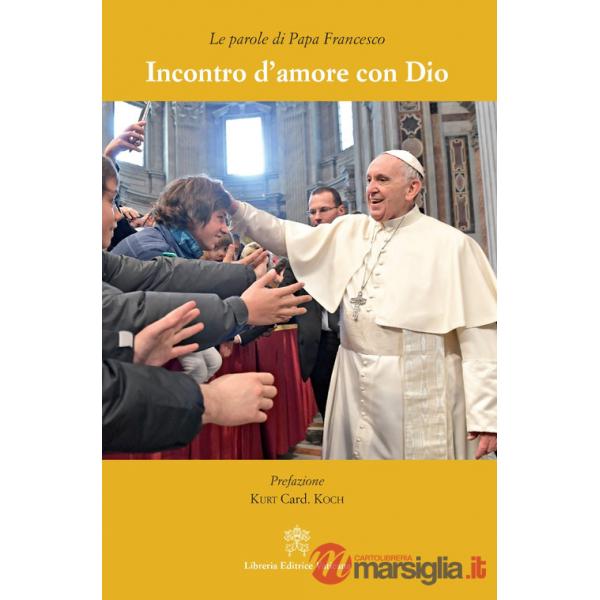 Incontro d'amore con Dio