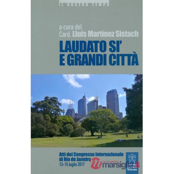 Laudato si' e grandi città