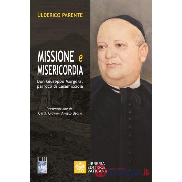 Missione e misericordia. Don Giuseppe Morgera, parroco di Casamicciola