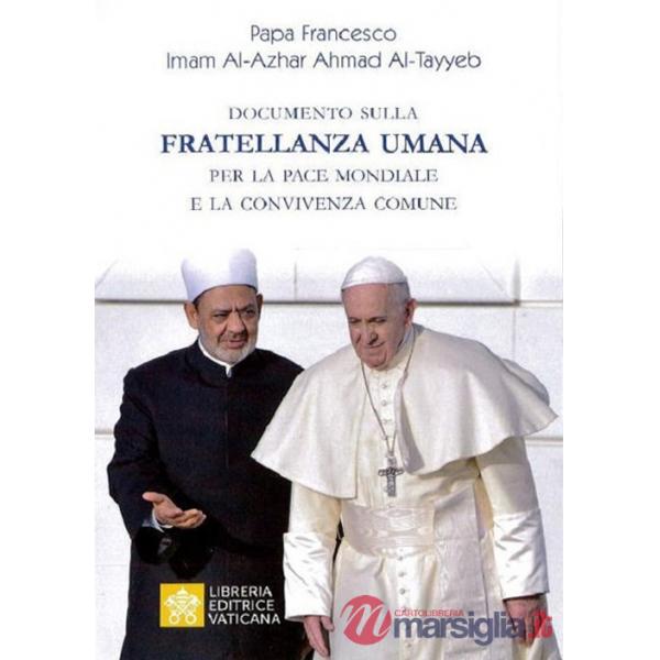 Documento sulla fratellanza umana per la pace mondiale e la convivenza comune