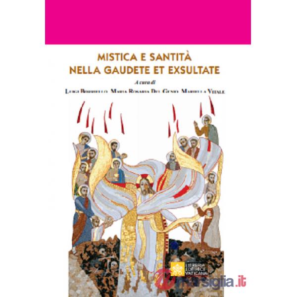 Mistica e santità nella Gaudete et Exultate