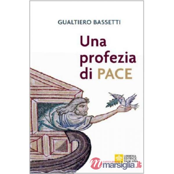 Profezia di pace (Una)