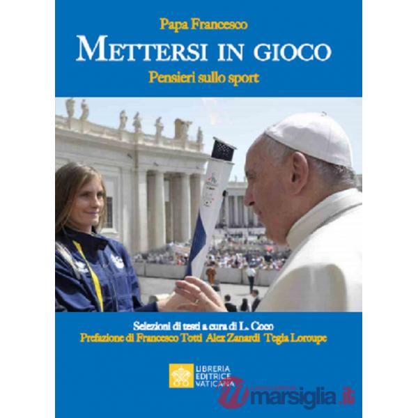 Mettersi in gioco. Pensieri sullo sport