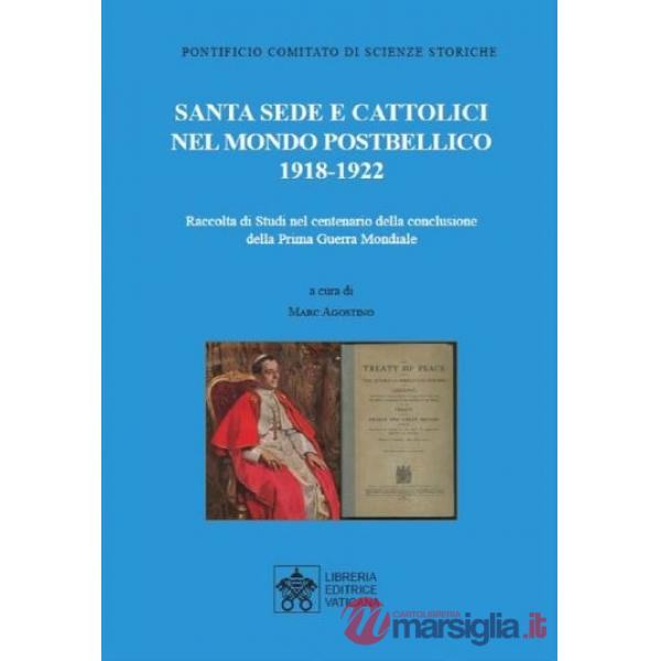 Santa Sede e cattolici nel mondo postbellico (1918-1922)