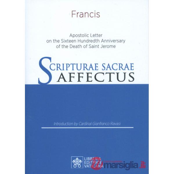 Scripturae Sacrae Affectus. Apostolic letter on the Sexteen Hundredth Anniversary of the Death of Saint Gerome