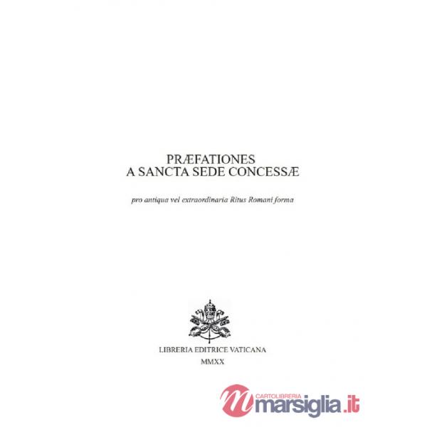 Prefationes particulares a Sancta Sede concessae (Secondo rito 1962)