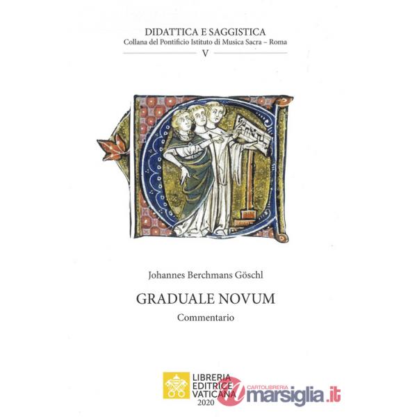 Graduale novum. Commentario