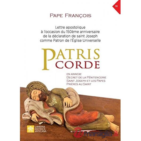 Patris corde. Lettre apostolique à l'occasion du 150ème anniversaire de la déclaration de Saint Joseph comme patron de l'Église 