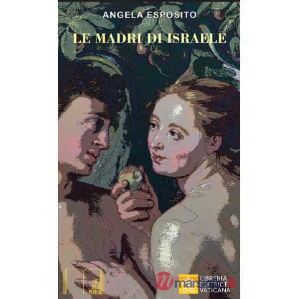 Madri di Israele (Le)