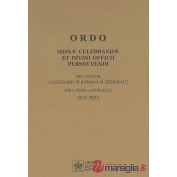 Ordo missae celebrandae et divini officii persolvendi. Secundum calendarium romanum generale pro anno liturgico 2022 -2023