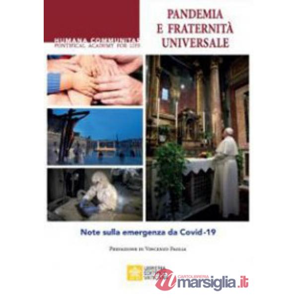 Pandemic and universal brotherhood. Notes on the Covid-19 emergency