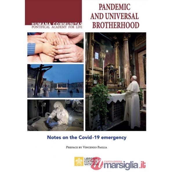 Pandemic and universal brotherhood. Notes on the Covid-19 emergency