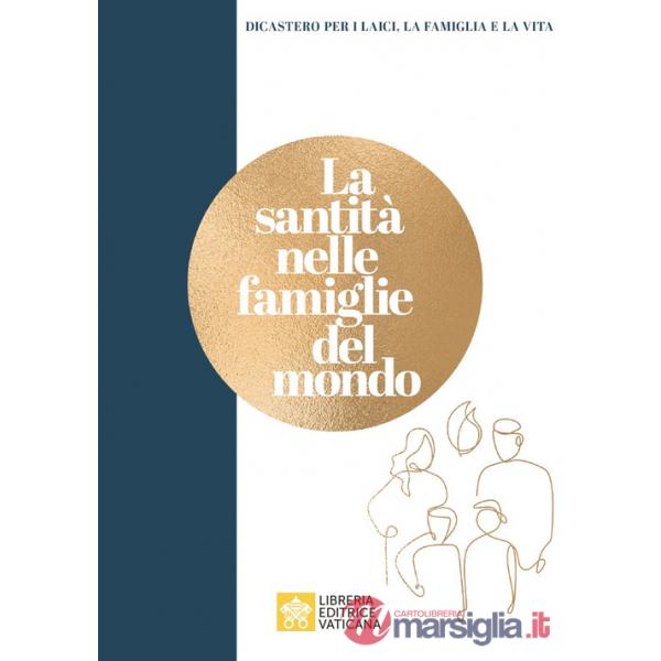 Santità nelle famiglie del mondo (La)