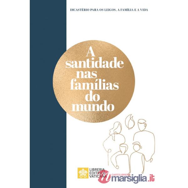 Santidade nas famílias do mundo (A)