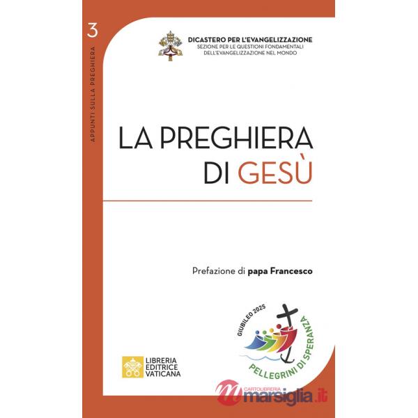 Preghiera di Gesù (La)