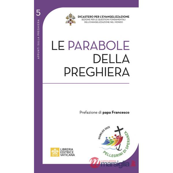 Parabole della preghiera (Le)