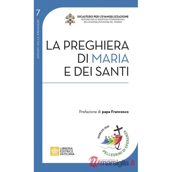 Preghiera di Maria e dei santi (La)