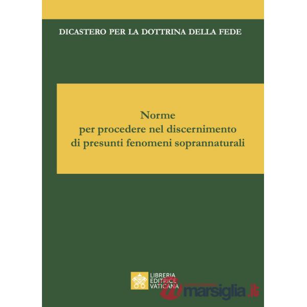 Norme per discernere su apparizioni ed altri fenomeni soprannaturali