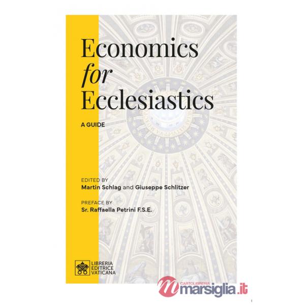 Economics for ecclesiastics. A guide