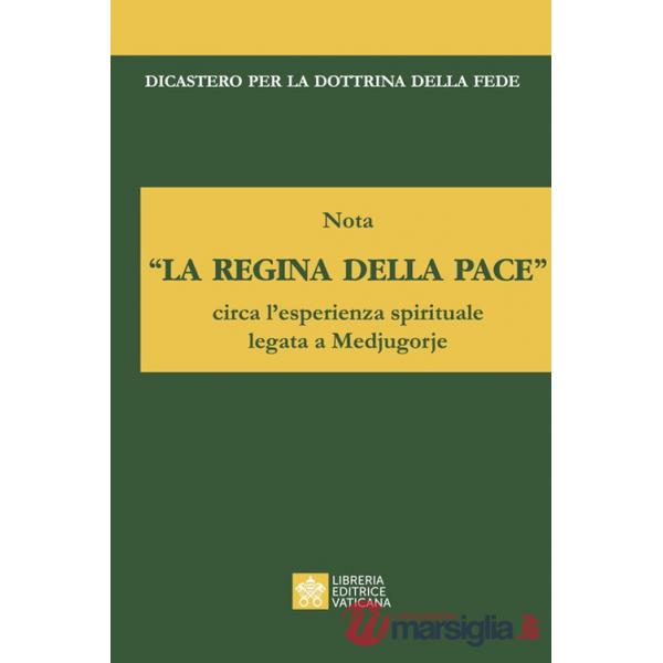 Regina della pace». Nota circa l'esperienza spirituale legata a Medjugorje («La)
