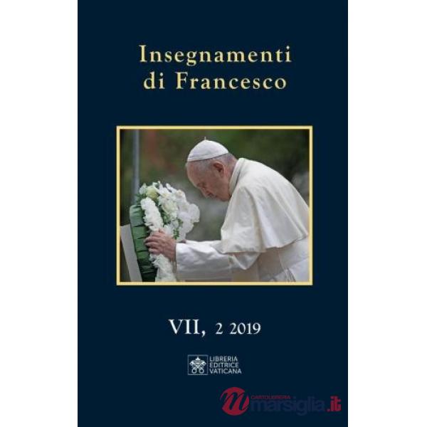 Insegnamenti di Francesco (2019). Vol. 7/2