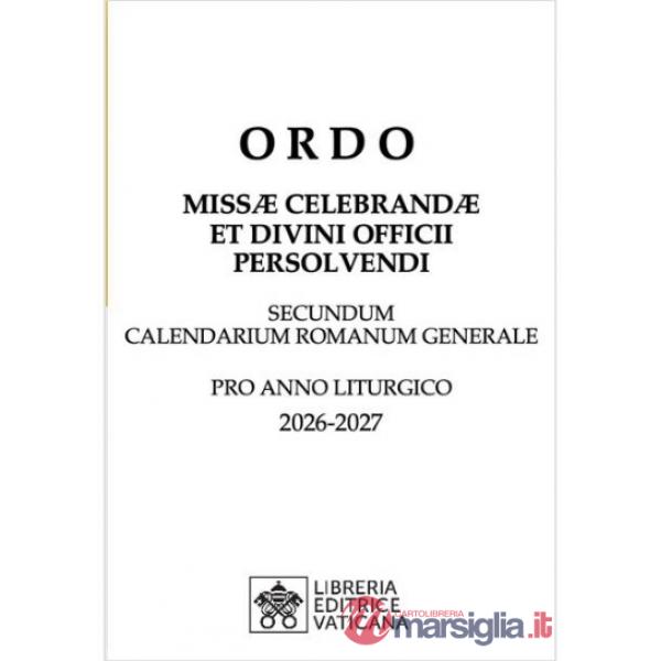 Ordo missae. Celebrandae et divini officii persolvendi