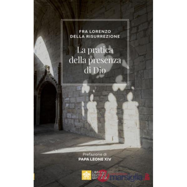 Pratica della presenza di Dio (La)