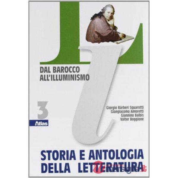 STORIA E ANTOLOGIA DELLA LETTERATURA TOMO 3