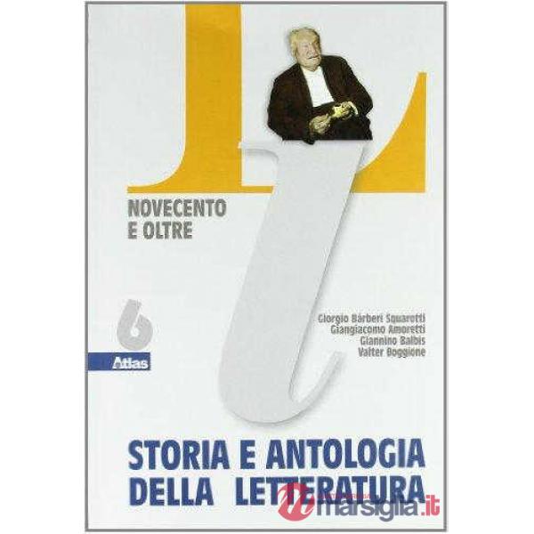 STORIA E ANTOLOGIA DELLA LETTERATURA TOMO 6