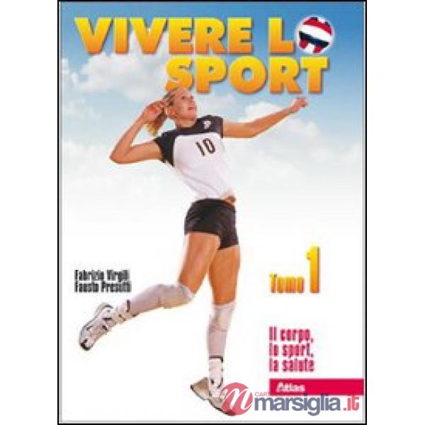 VIVERE LO SPORT (1-2)