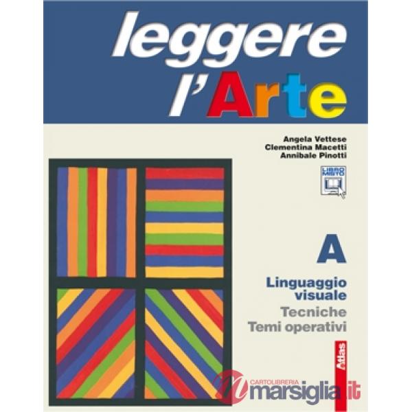 LEGGERE L'ARTE A.LINGUAGGIO V.