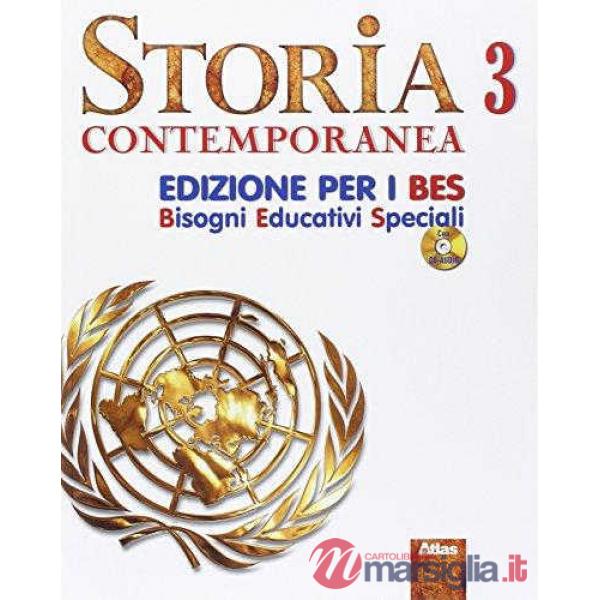STORIA 3 CONTEMPORANEA EDIZIONE PER I B. E. S. + C