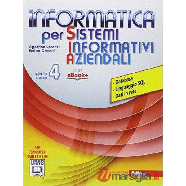 INFORMATICA PER SISTEMI INFORMATIVI AZIENDALI 4