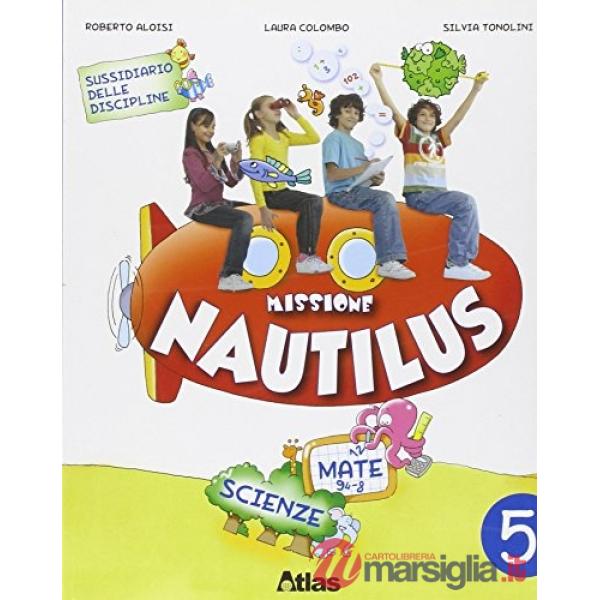 MISSIONE NAUTILUS 5, MATEMATICA E SCIENZ