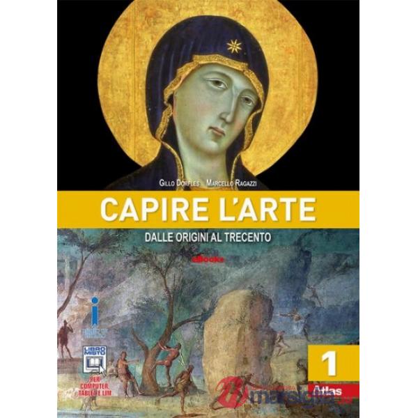 CAPIRE L'ARTE VOLUME 1