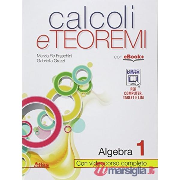 CALCOLI E TEOREMI ALGEBRA 1