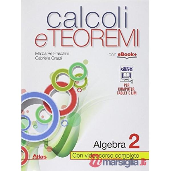 CALCOLI E TEOREMI ALGEBRA 2