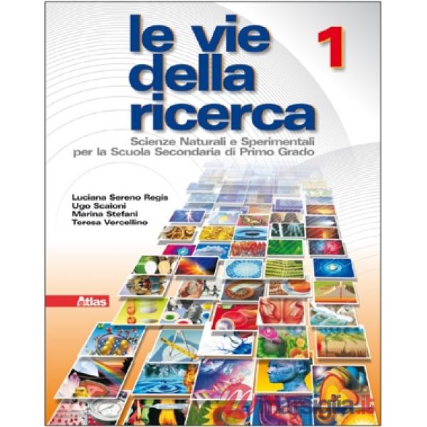 LE VIE DELLA RICERCA VOL. 1 2TOMI (TESTO + LABORATORIO)