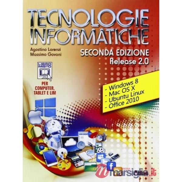 TECNOLOGIE INFORMATICHE. RELEASE 2. 0. SECONDA EDI